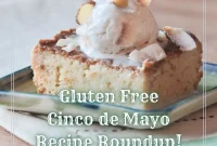 Gluten-Free Cinco de Mayo Recipes for a Festive Menu