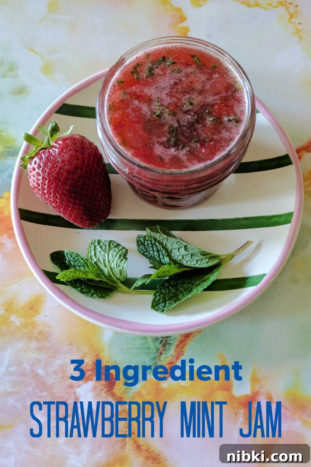 Homemade Strawberry Mint Jam Without Pectin 7 3 ingredient strawberry mint jam