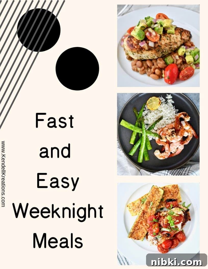 Fast and Easy Weeknight Meals